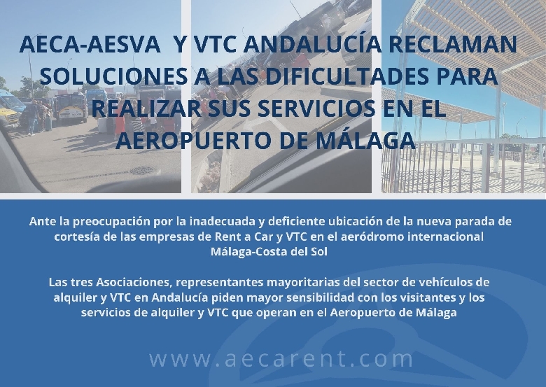 AECA-AESVA  Y VTC ANDALUC�A RECLAMAN SOLUCIONES A LAS DIFICULTADES PARA REALIZAR SUS SERVICIOS EN EL AEROPUERTO DE M�LAGA 