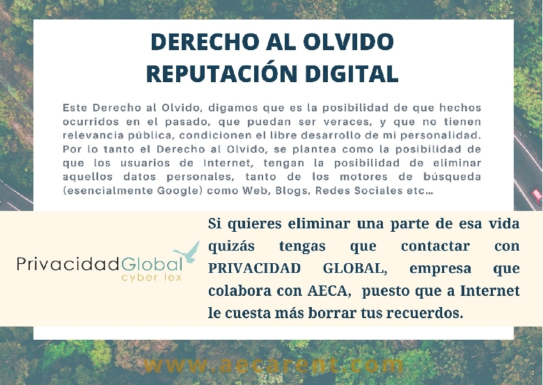 Derecho al olvido. Reputaci�n digital