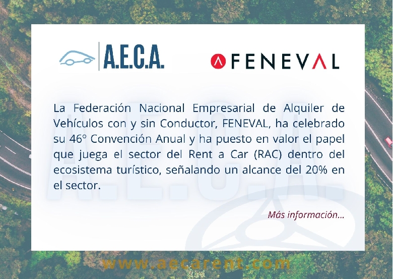 FENEVAL ha celebrado su 46� Convenci�n Anual