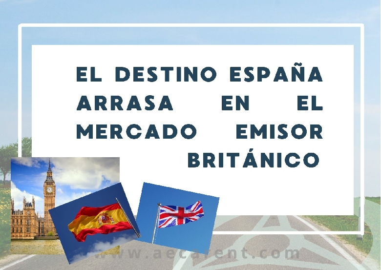 El destino Espa�a arrasa en el mercado emisor brit�nico