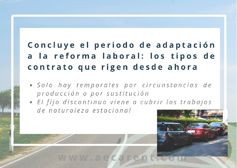 Concluye el periodo de adaptaci�n a la reforma laboral