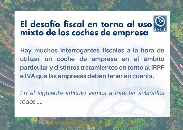 El desaf�o fiscal en torno al uso mixto de los coches de empresa