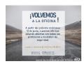 �VOLVEMOS A LA OFICINA!
