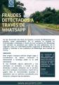 Fraudes detectados a trav�s de Whatsapp