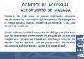 CONTRO DE ACCESO AL AEROPUERTO DE M�LAGA