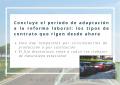 Concluye el periodo de adaptaci�n a la reforma laboral